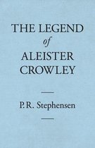 The Legend of Aleister Crowley