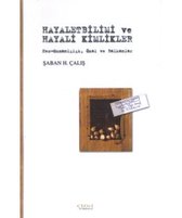 Hayaletbilimi ve Hayali Kimlikler Neo Osmanlılık Özal ve