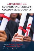 A Handbook for Supporting Today's Graduate Students