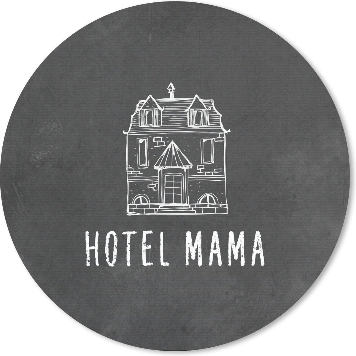 Muismat rond 30x30 cm - Mousepad Spreuken - Hotel mama - Mama - Quotes - Ronde muismatten