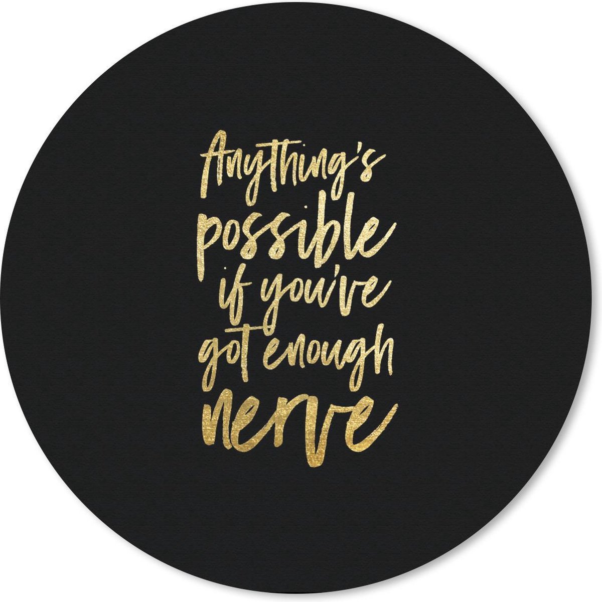 Muismat rond 30x30 cm - Mousepad Zelfvertrouwen - Goud - Zwart - Quotes - Ronde muismatten
