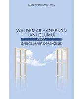 Waldemar Hansenin Ani Ölümü