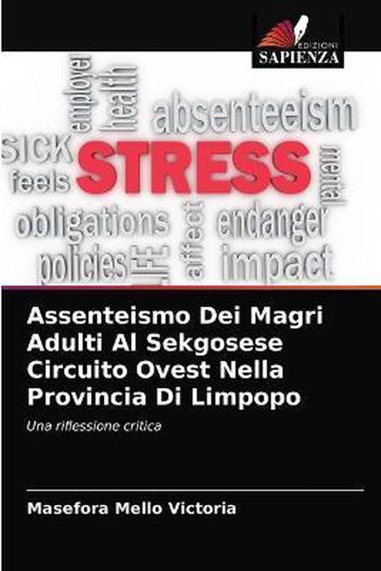 Assenteismo Dei Magri Adulti Al Sekgosese Circuito Ovest Nel ... - cover