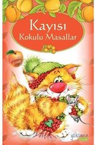 Kayısı Kokulu Masallar