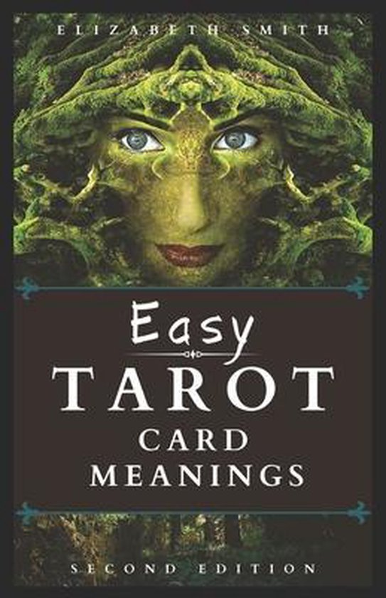 Easy Tarot Card Meanings, Elizabeth Smith 9798673483046 Boeken