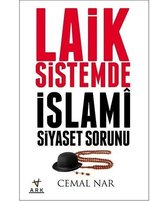 Laik Sistemde İslami Siyaset Sorunu