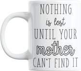 Studio Verbiest - Mok - Mama / moeder / moederdag -Nothing is lost until your mother can't find it (M19) 300ml