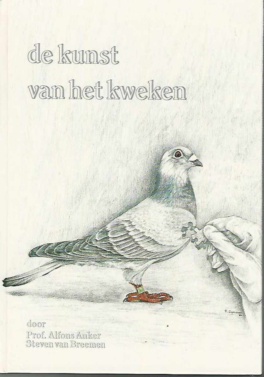 Omslag van De kunst van het kweken - Boek - Duivensport
