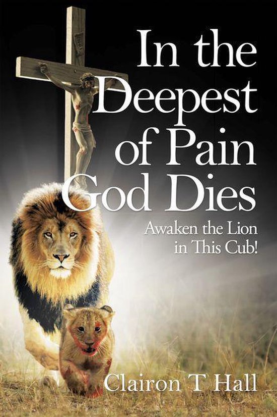 In the Deepest of Pain God Dies - cover