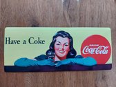 Drink Coca-Cola - Have a Coke - Metal card - Reclamebord - 27x11cm