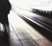 Tommaso Talarico - Viandanti Canzoni Da Un Tempo Distante (CD)