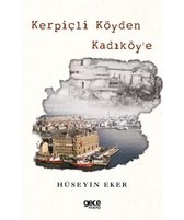 Kerpiçli Köyden Kadıköy'e