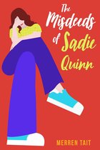 The Good Life 3 - The Misdeeds of Sadie Quinn