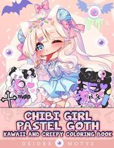 Pastel Goth Chibi Girl Kawaii And Creepy Coloring Book