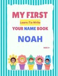 My First Learn-To-Write Your Name Book- My First Learn-To-Write Your Name Book