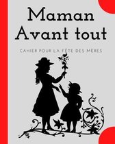 Maman Avant tout