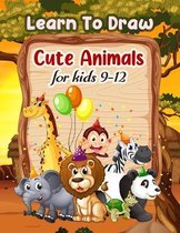 Learn To Draw Cute Animals For Kids 9-12