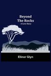 Beyond The Rocks