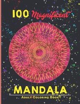 100 magnificent mandala Adult Coloring Book