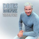DRIES ROELVINK - This is my song