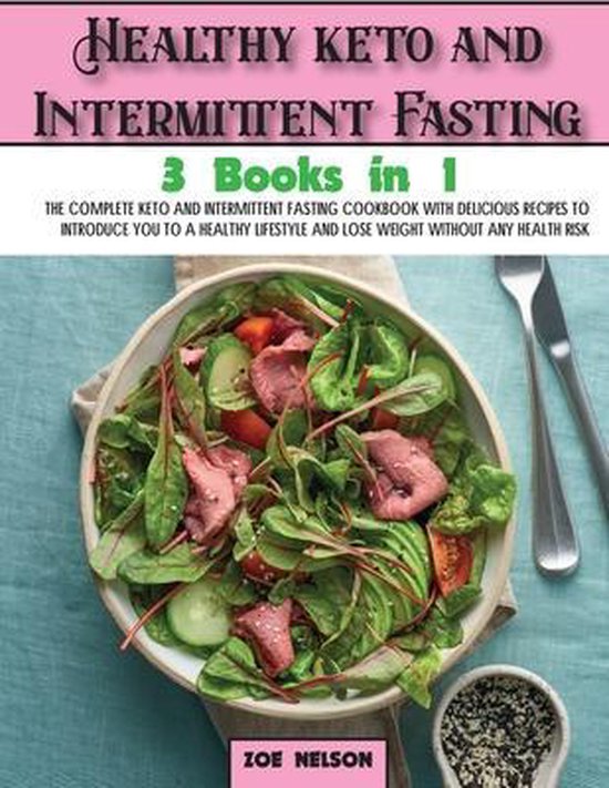 Healthy Cookbook- Healthy keto and Intermittent Fasting - cover
