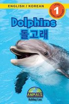 Animals That Make a Difference! Bilingual (English / Korean) (영어 / 한국- Dolphins / 돌고래