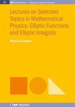 IOP Concise Physics- Lectures on Selected Topics in Mathematical Physics