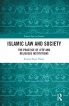 Islamic Law in Context - Islamic Law and Society