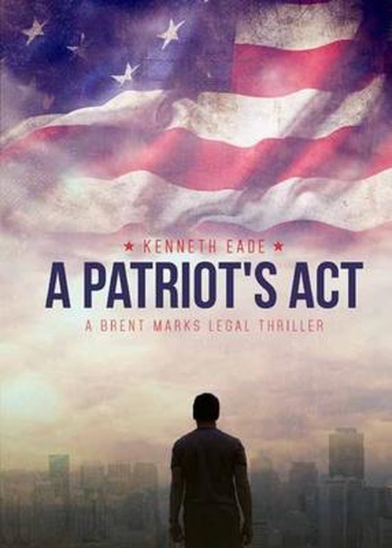 A Patriot's Act - cover