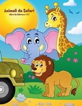 Animali da Safari Libro da Colorare 1 & 2