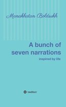 A bunch of seven narrations