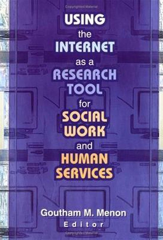 Using the Internet as a Research Tool for Social Work and Hu ... - cover