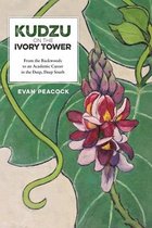 Kudzu on the Ivory Tower