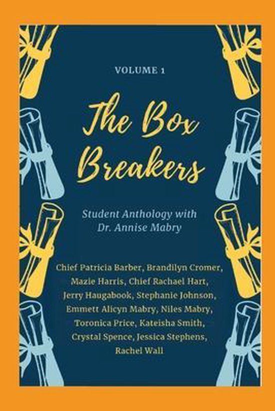 The Box Breakers Student Anthology-The Box Breakers - cover