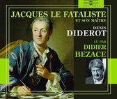 Didier Bezace - Denis Diderot: Jacques Le Fataliste (3 CD)