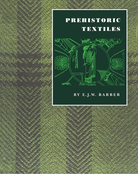 Prehistoric Textiles - cover