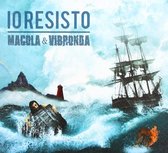 Macola E Vibronda - Io Resisto (CD)