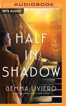 Half in Shadow