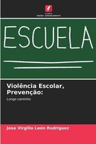 Violencia Escolar, Prevencao