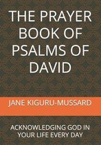 The Prayer Book of Psalms of David