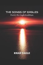 The Songs of Eagles