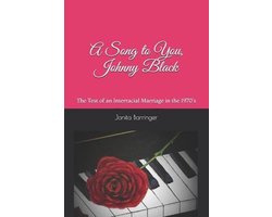 A Song to You, Johnny Black