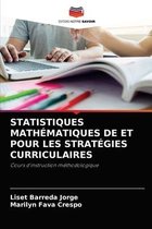 Statistiques Mathématiques de Et Pour Les Stratégies Curriculaires