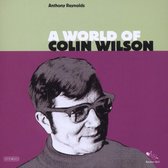 Anthony Reynolds - A World Of Colin Wilson (CD)