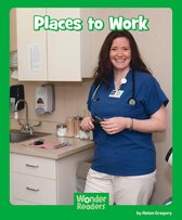 Wonder Readers Early Level - Places to Work