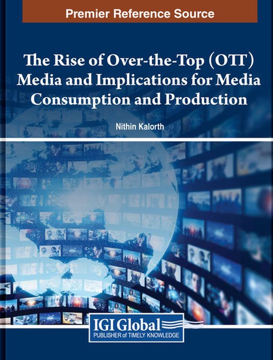 The Rise of Over-the-Top (OTT) Media and Implications for Me ... - cover