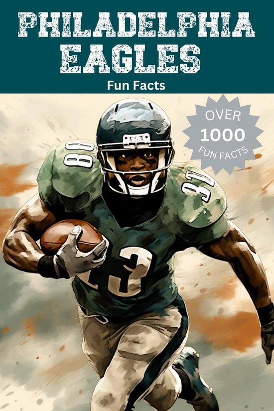 Philadelphia Eagles Fun Facts (ebook), Trivia Ape 9798223273325