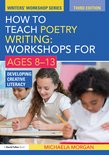 Writers' Workshop- How to Teach Poetry Writing: Workshops for Ages 8-13