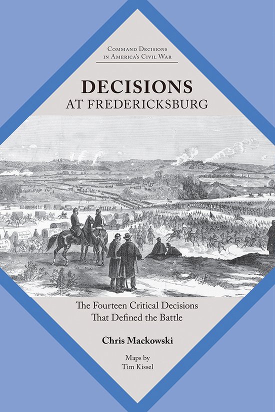 Boekcover met de titel 'DECISIONS AT FREDERICKSBURG'. Een zwart-wit gravure toont een veldslag uit de Amerikaanse Burgeroorlog.