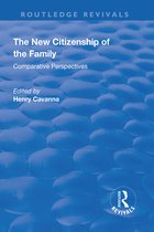Routledge Revivals-The New Citizenship of the Family